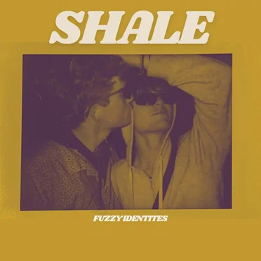 Fuzzy Identities by Shale - album cover