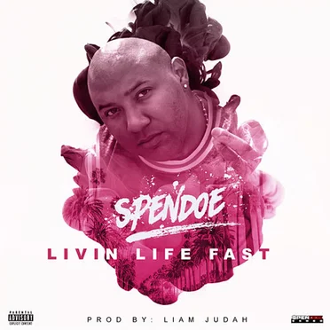 Livin Life Fast