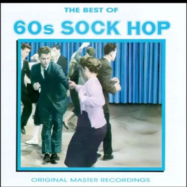 The Best of 60s Sock Hop by Various Artists - album cover