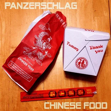 Chinese Food by Panzerschlag - album cover