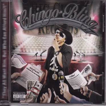 They All Want Him But Who Can Afford Him by Chingo Bling - album cover