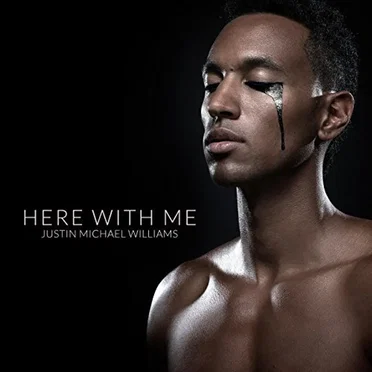 Here With Me by Justin Michael Williams - album cover