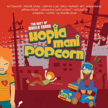 The Best of Manila Sound: Hopia, Mani, Popcorn, Vol. 1 by Various Artists - album cover