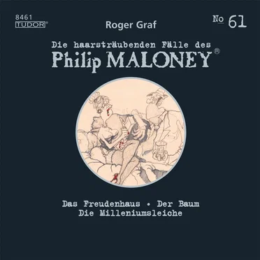 Die haarsträubenden Fälle des Philip Maloney, N° 61 by Roger Graf - album cover
