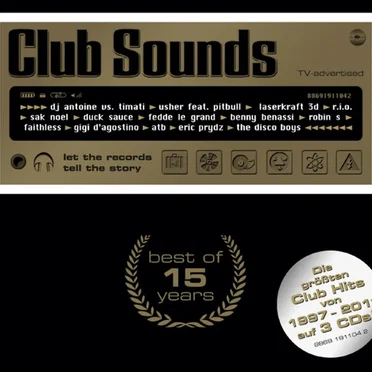 Club Sounds: Best of 15 Years by Various Artists - album cover