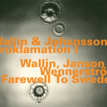 Proklamation I / Farewell To Sweden