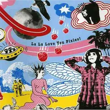 La La Love You Pixies! by Various Artists - album cover