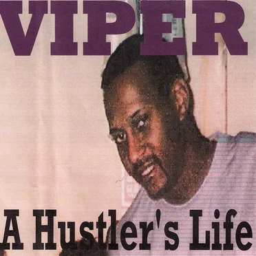 A Hustler's Life