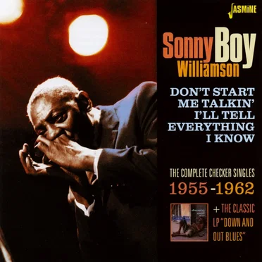 Don’t Start Me Talkin’ I Tell Everything I Know: The Complete Checker Singles 1955–1962