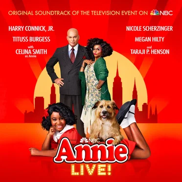 Annie LIVE! (Original Soundtrack of the Live Television Event on NBC) by Various Artists - album cover