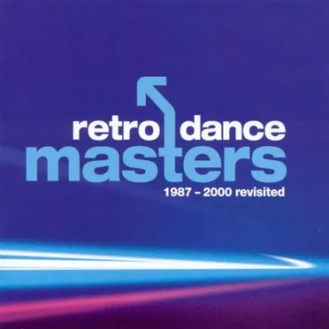 Retro Dance Masters: 1987–2000 Revisited by Various Artists - album cover