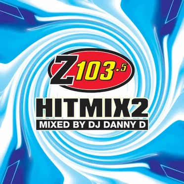 Z103.5 Hitmix 2 by Various Artists - album cover