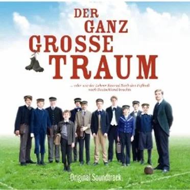 Der ganz große Traum