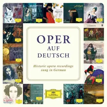Oper auf Deutsch – legendäre Opernquerschnitte by Various Artists - album cover