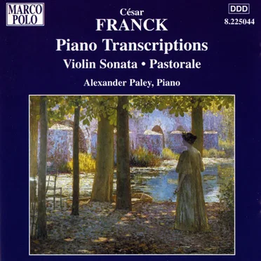 Piano Transcriptions / Violin Sonata / Pastorale