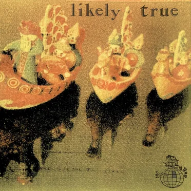 Likely True by World of Sport - album cover