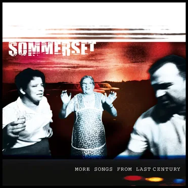 More Songs From Last Century