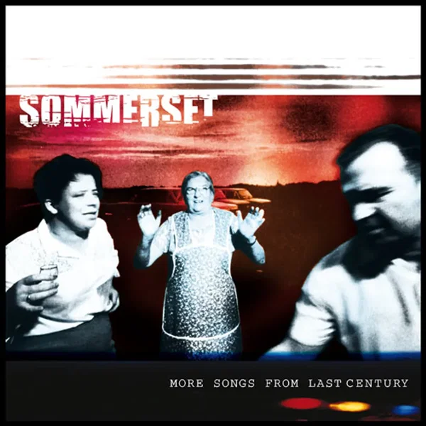 More Songs From Last Century