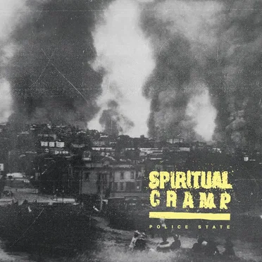 Police State by Spiritual Cramp - album cover