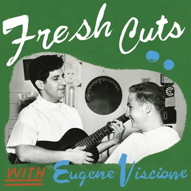 Fresh Cuts with Eugene Viscione by Various Artists - album cover