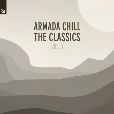 Armada Chill: The Classics, Vol. 1 by Various Artists - album cover