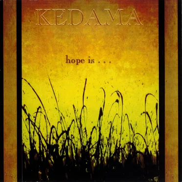 Hope Is... by Kedama - album cover