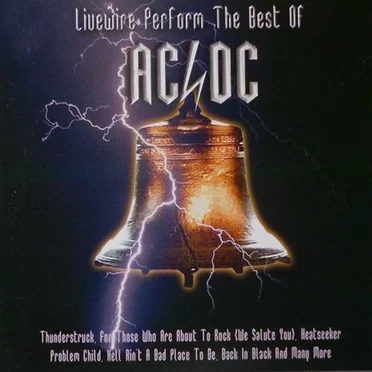 Livewire Perform the Best of AC/DC by Livewire - album cover