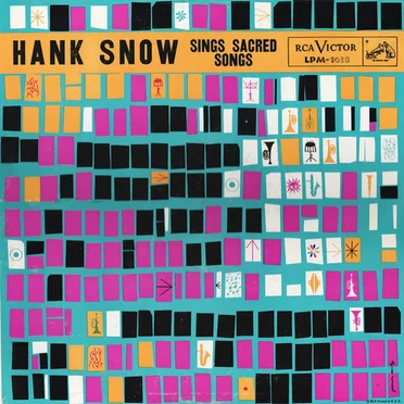 Hank Snow Sings Sacred Songs