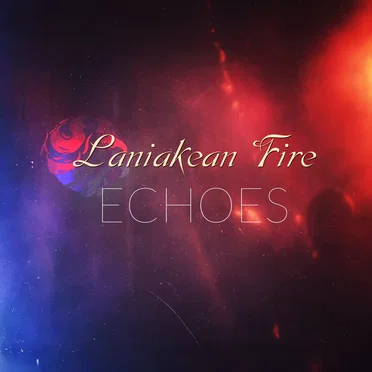 Laniakean Fire