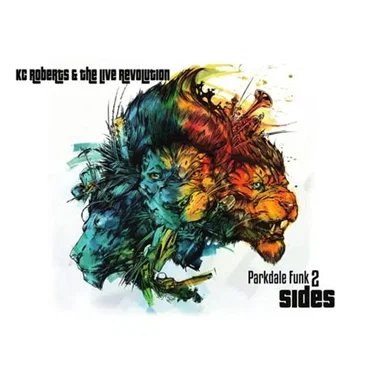 Parkdale Funk 2: Sides by KC Roberts & the Live Revolution - album cover