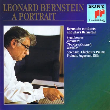 A Portrait: Bernstein Plays and Conducts Bernstein