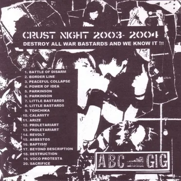 Crust Night 2003-2004: Destroy All War Bastards And We Know It!!! by Various Artists - album cover