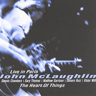 The Heart of Things: Live in Paris