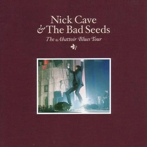 The Abattoir Blues Tour