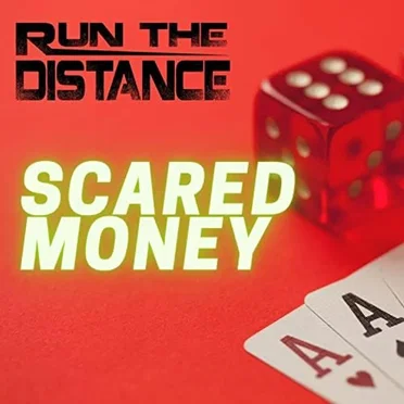 Scared Money by Run the Distance - album cover