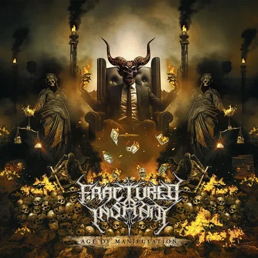 Age of Manipulation by Fractured Insanity - album cover