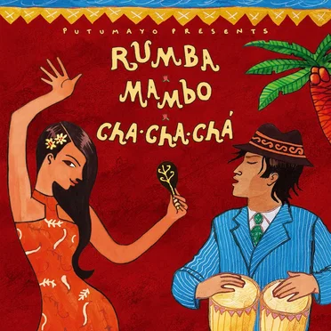 Putumayo Presents: Rumba, Mambo, Cha Cha Chá by Various Artists - album cover