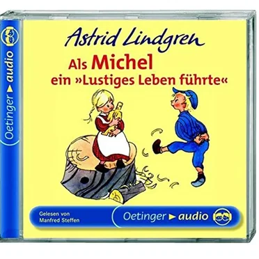 Als Michel ein "Lustiges Leben führte" by Astrid Lindgren - album cover