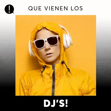 Que vienen los DJ’s! by Various Artists - album cover