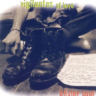Blister Soul by Vigilantes of Love - album cover