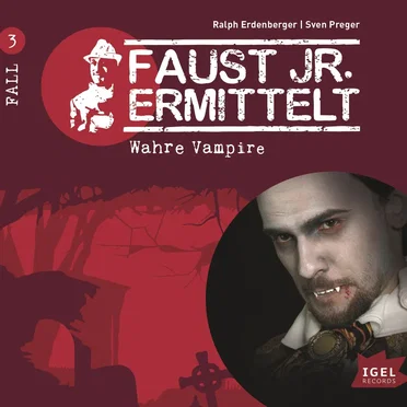Faust jr. ermittelt: Wahre Vampire by Ralph Erdenberger - album cover