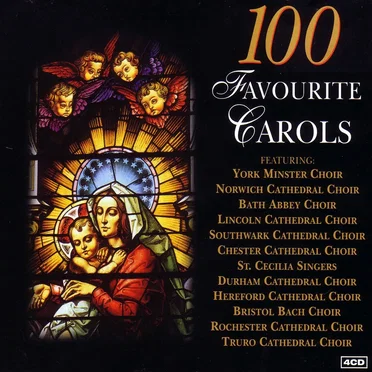 100 Favourite Carols by Various Artists - album cover