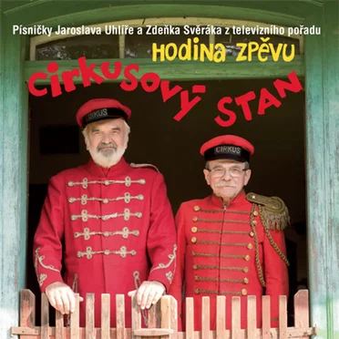 Cirkusový stan by Jaroslav Uhlíř - album cover