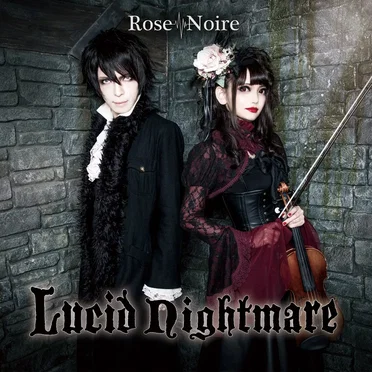 Lucid Nightmare by Rose Noire - album cover