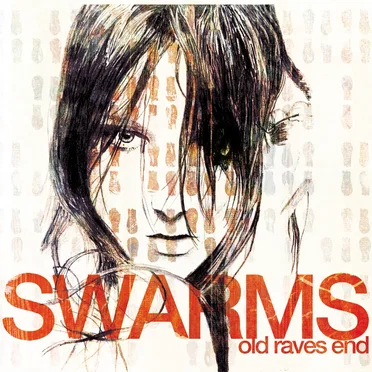 Old Raves End by Swarms - album cover