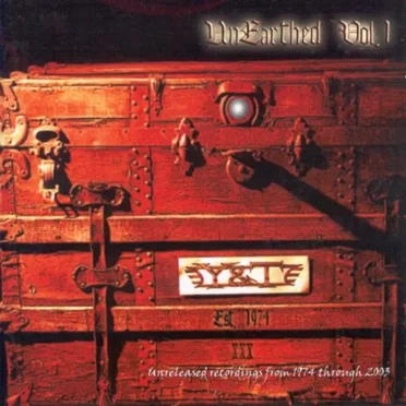 Unearthed, Vol. 1 by Y&T - album cover