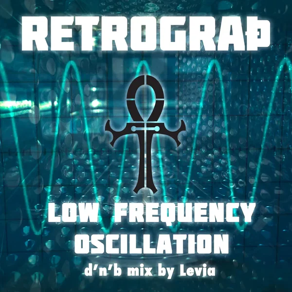 Low Frequency Oscillation d'n'b (Levia remix)