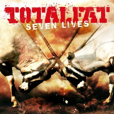 SEVEN LIVES by TOTALFAT - album cover