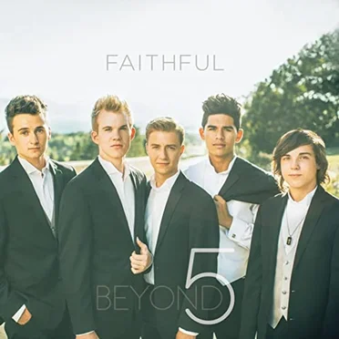 Faithful by Beyond 5 - album cover