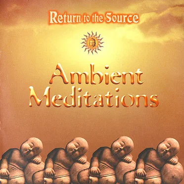 Ambient Meditations 1 by Various Artists - album cover